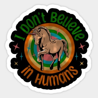 I don't believe in Humans - Unicorn - comic style Sticker